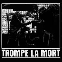 trompe la mort