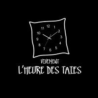 L'Heure des Taies