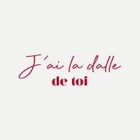 J'ai la dalle