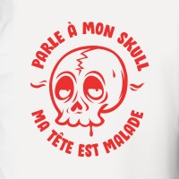 Parle à mon Skull...