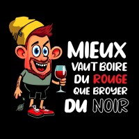 Mieux vaut boire du rouge 